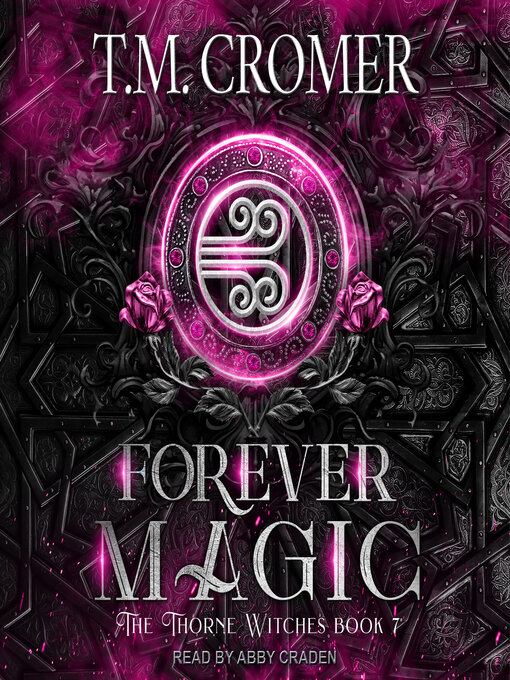 Title details for Forever Magic by T.M. Cromer - Available